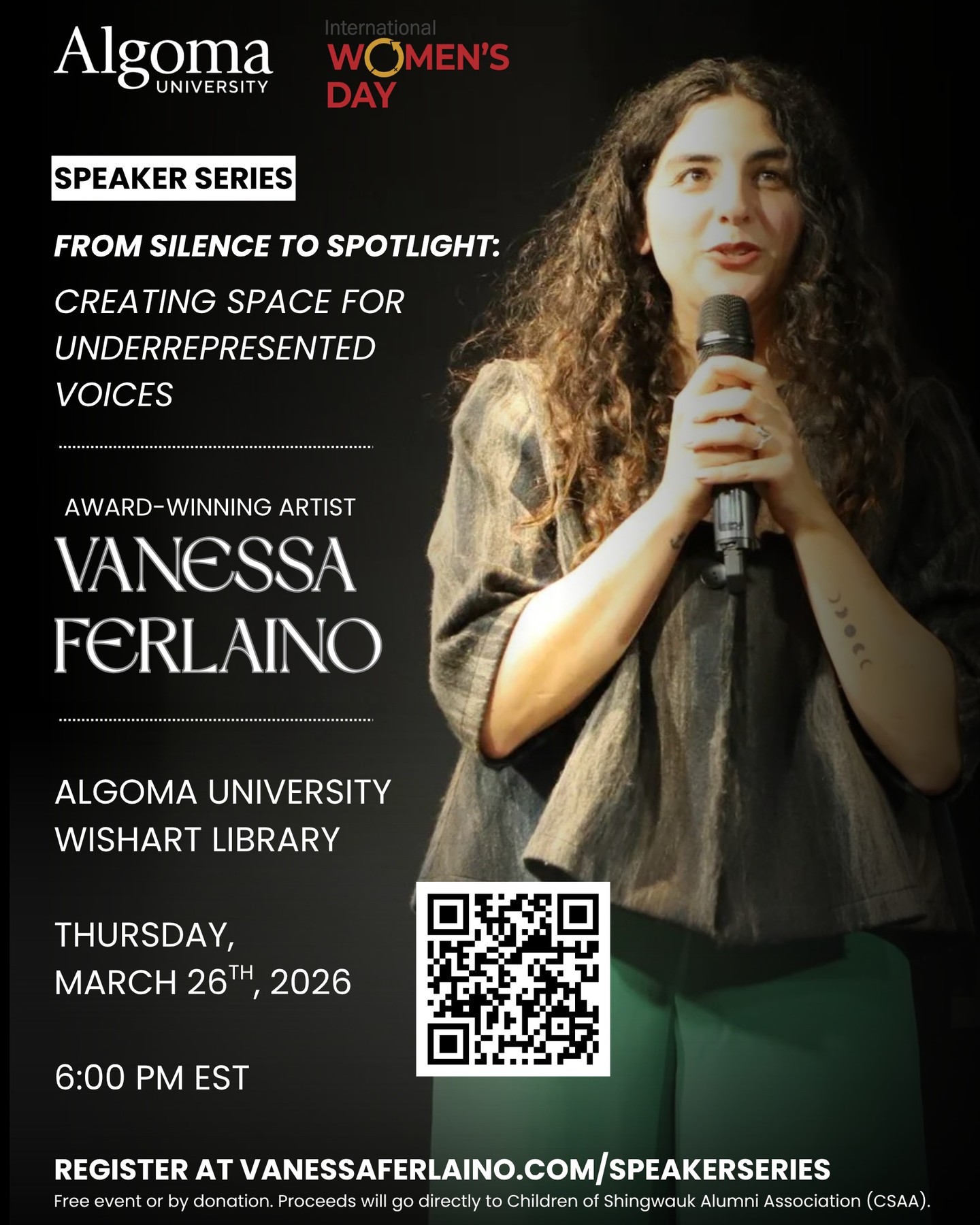 Join us this International Women’s Month for From Silence to Spotlight with award-winning artist, author, and speaker Vanessa Ferlaino.

Hear her powerful journey as an underrepresented artist and how she uses music, storytelling, and philanthropy to uplift diverse voices and strengthen representation in media.

📅 Thursday, March 26, 2026
🕕 6 p.m. EST
📍 Arthur A. Wishart Library
🎟️ Free or by donation (supporting the Children of Shingwauk Alumni Association)
🔗 Register online via Vanessa’s webpage