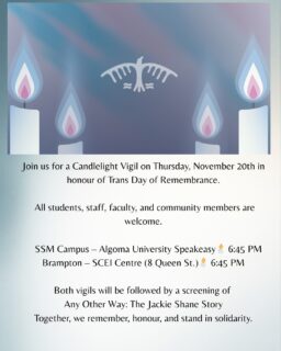 Please join us on both campuses on Thursday November 20th for a Candlelight Vigil.

Together, we remember, honour and stand in solidarity.

🏳️‍⚧️🕯️